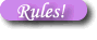 Rules!